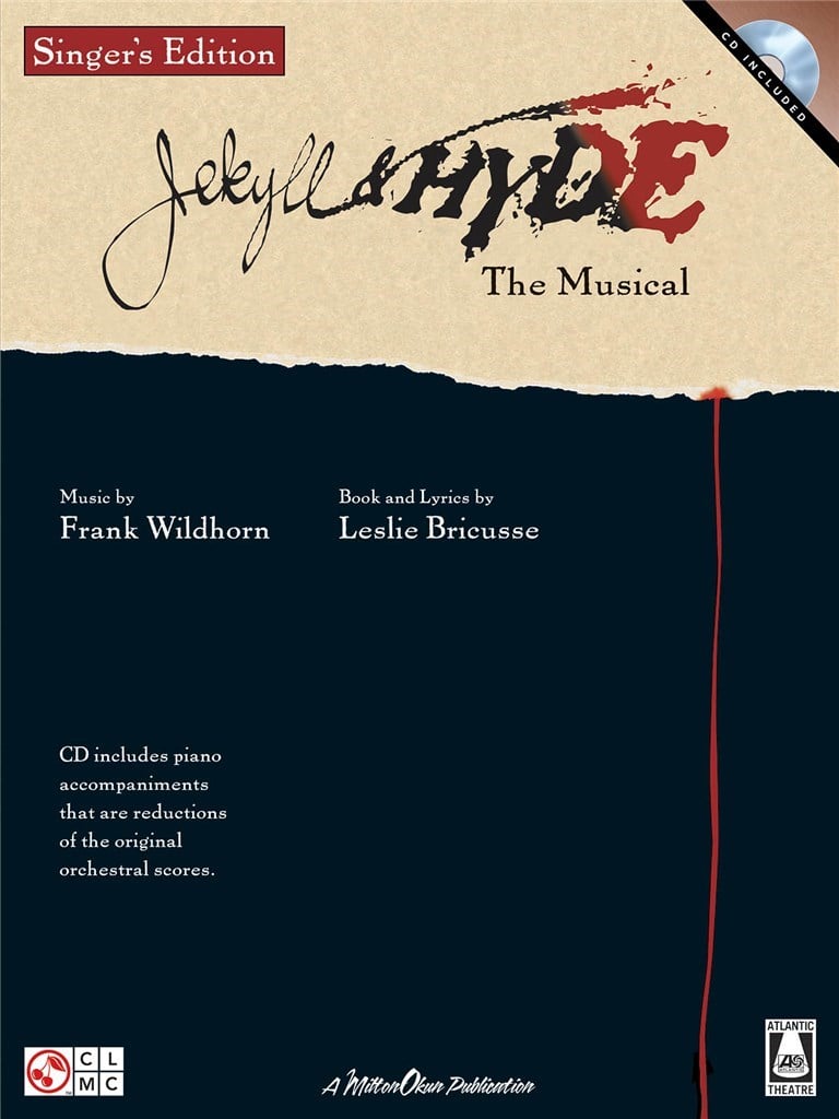 Jekyll & Hyde - The Musical: Singer's Edition