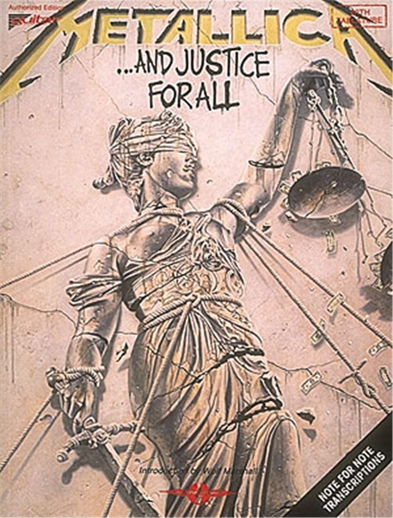 Metallica ... And justice for all