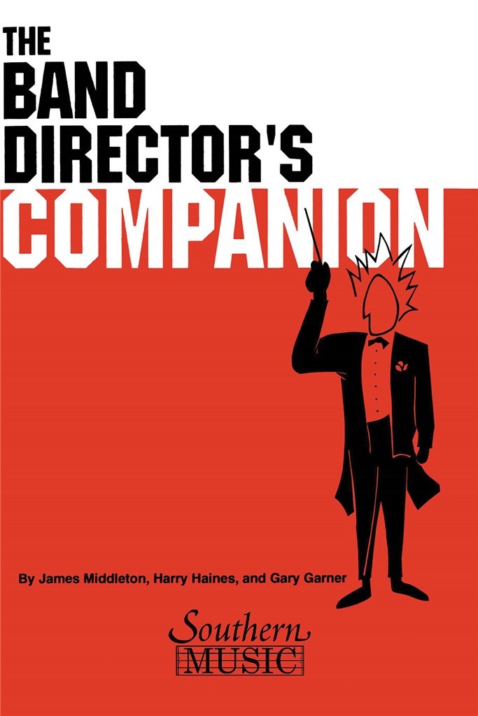 Band Director's Companion, The (Symphonic Band