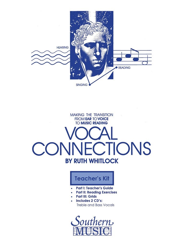 Vocal Connections Teacher's Kit