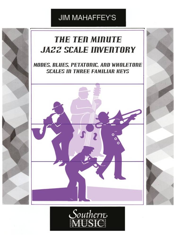 The Ten- Minute Jazz Scale Inventory