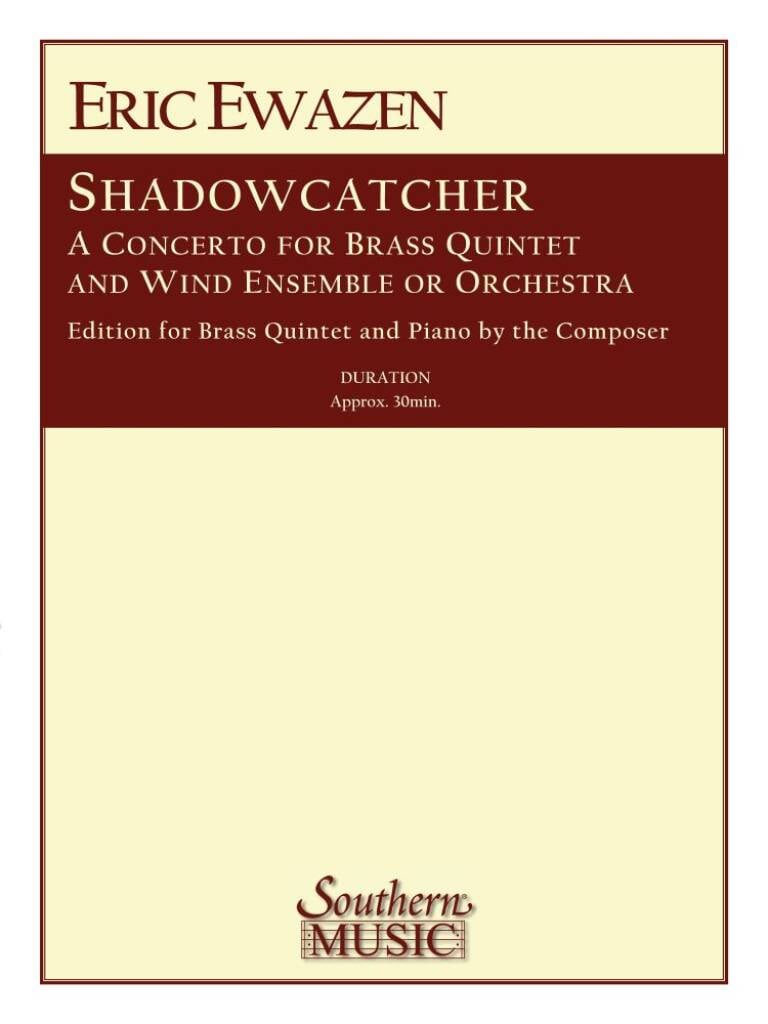 Shadowcatcher -- A Concerto For Brass Quintet