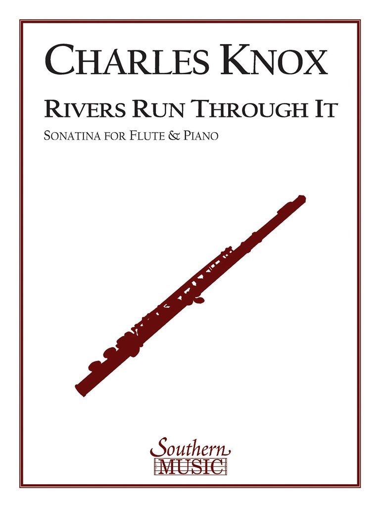 Rivers Run Through It Sonatina For Flute And Piano