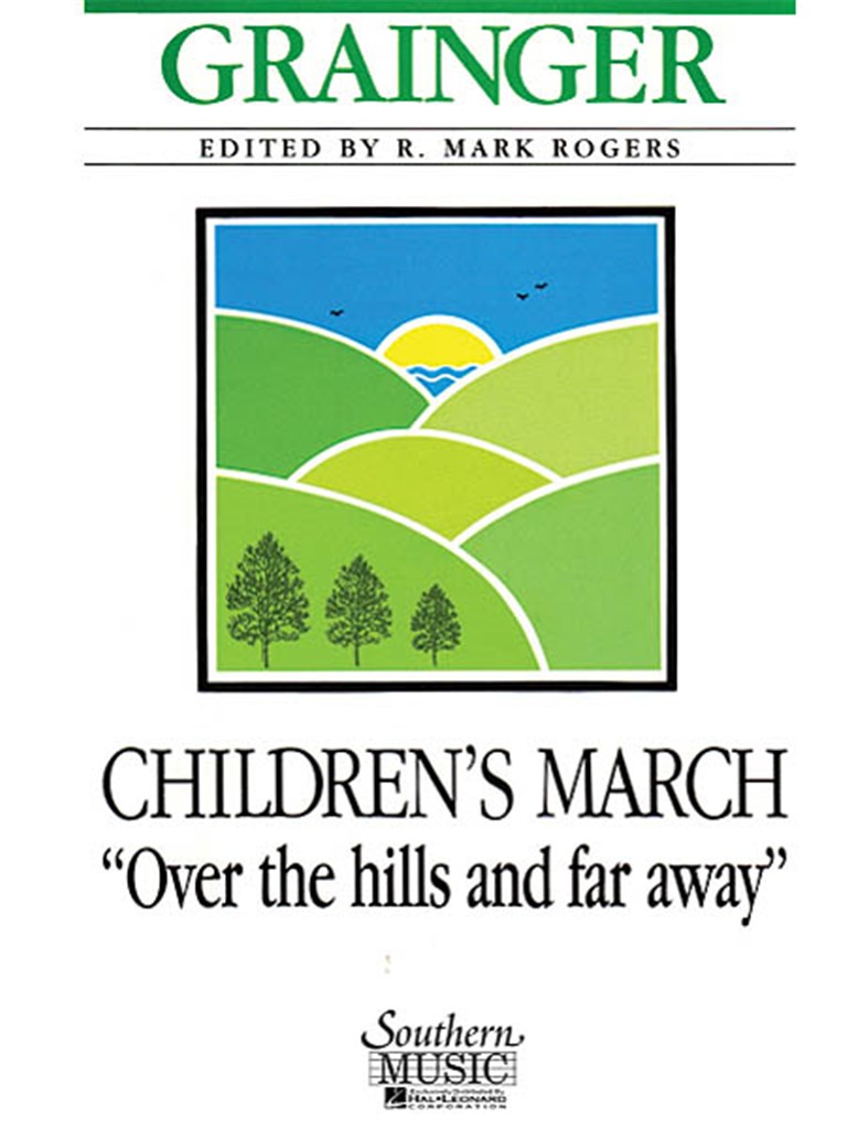 Children'S March Over The Hills And Far Away