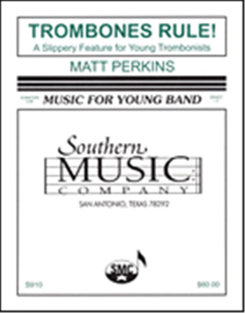 Trombones Rule