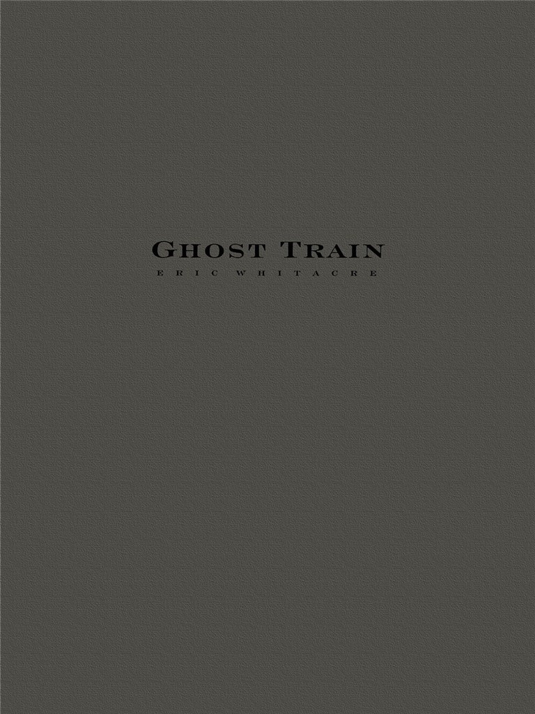 Ghost Train Trilogy (Three Movements)