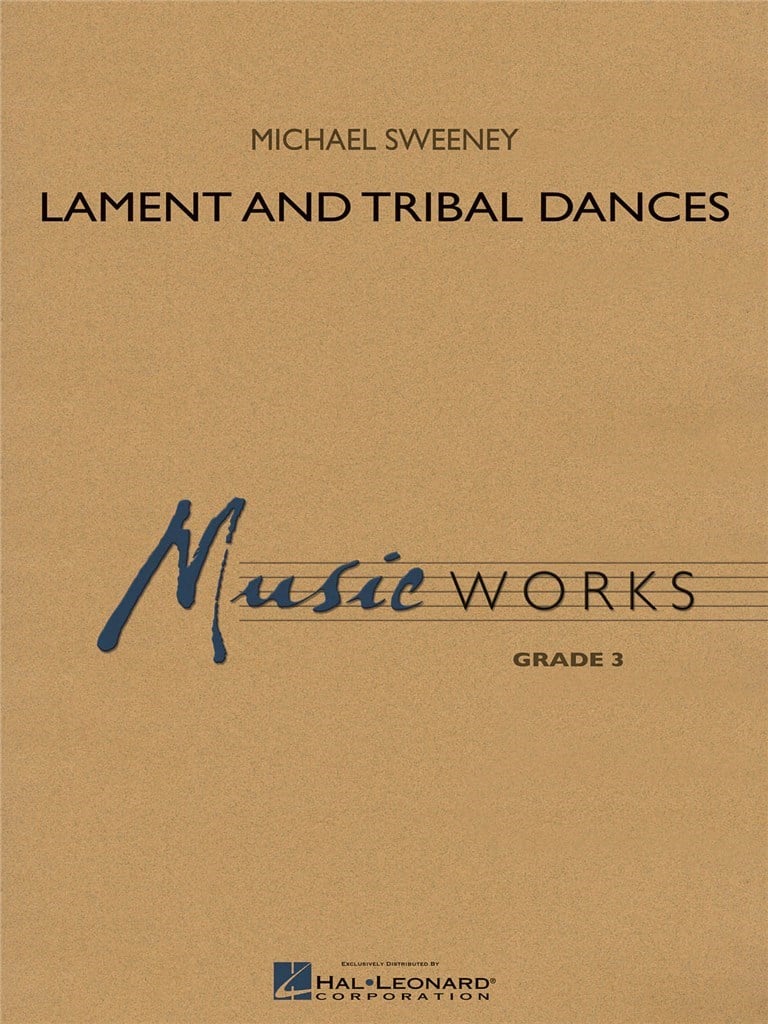Lament and Tribal Dances