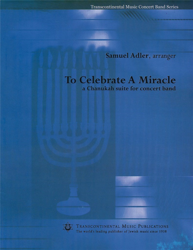 To Celebrate a Miracle