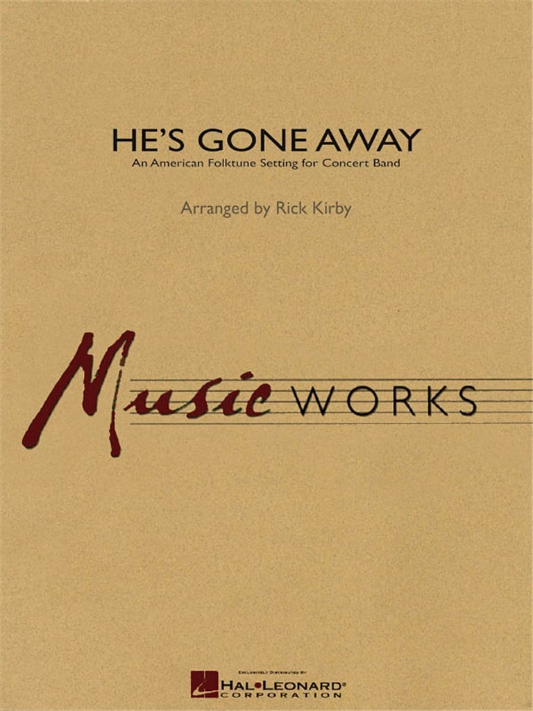 He's Gone Away
