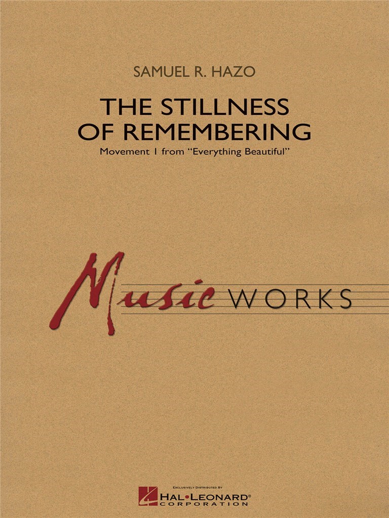 The Stillness of Remembering