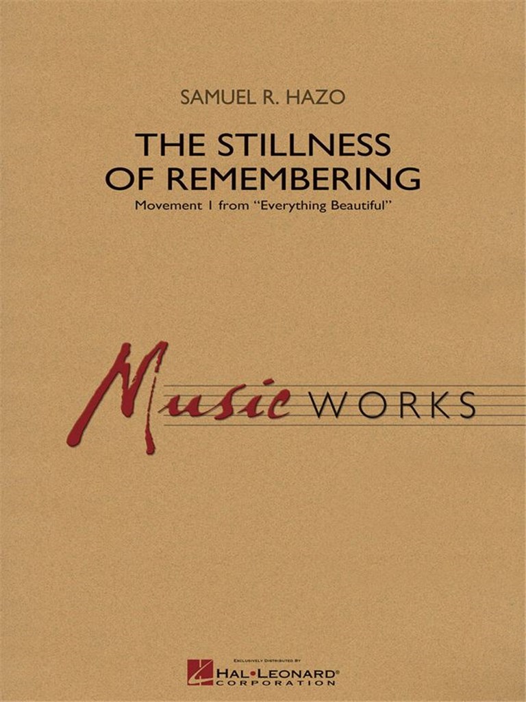 The Stillness of Remembering