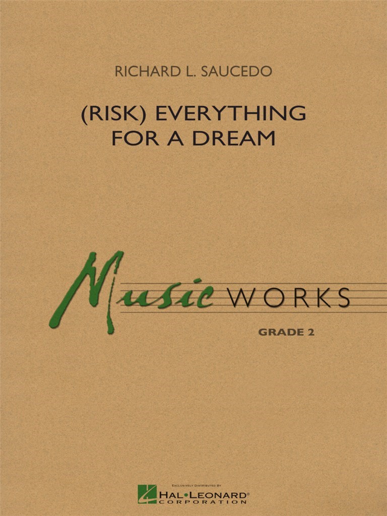 (Risk) Everything for a Dream