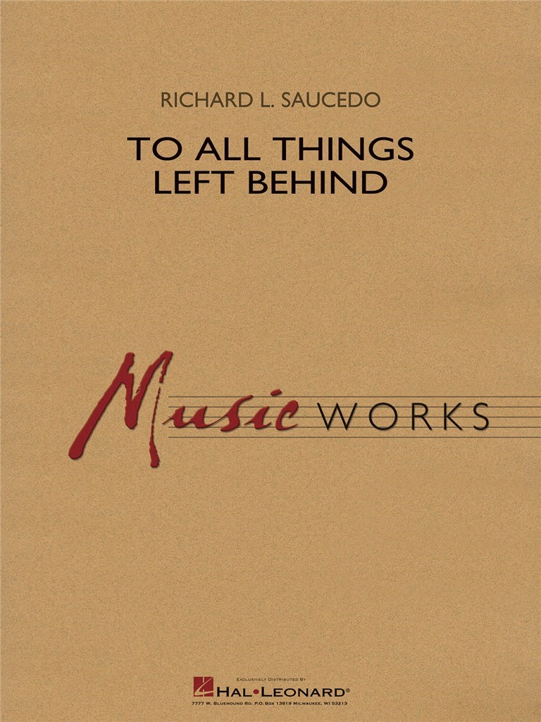To All Things Left Behind