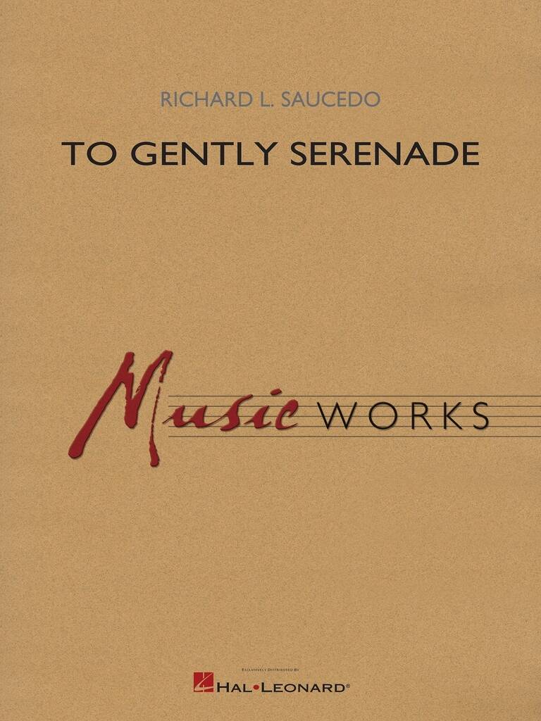 To Gently Serenade