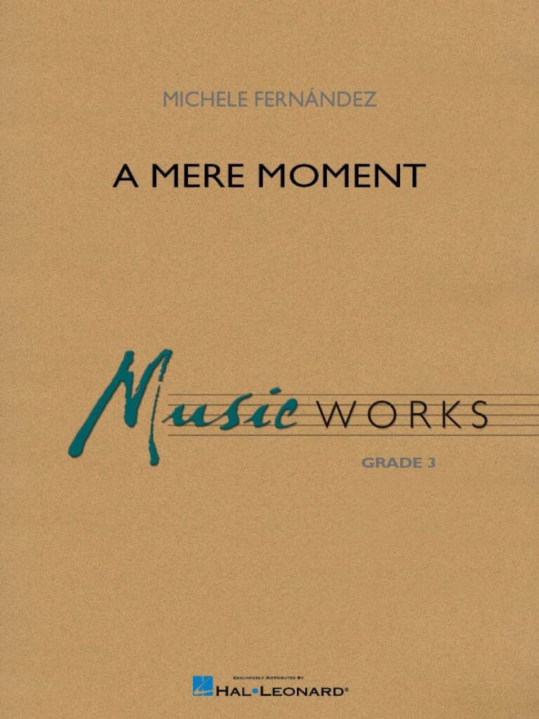 A Mere Moment