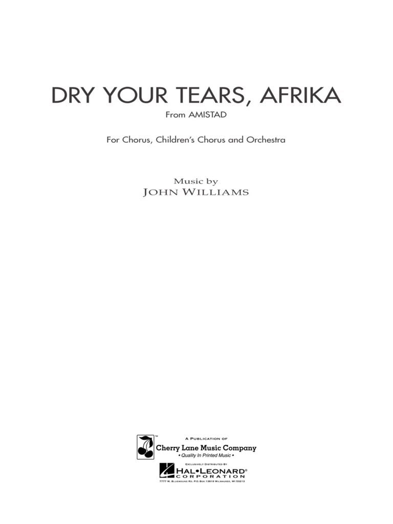 Dry Your Tears, Afrika (from Amistad)