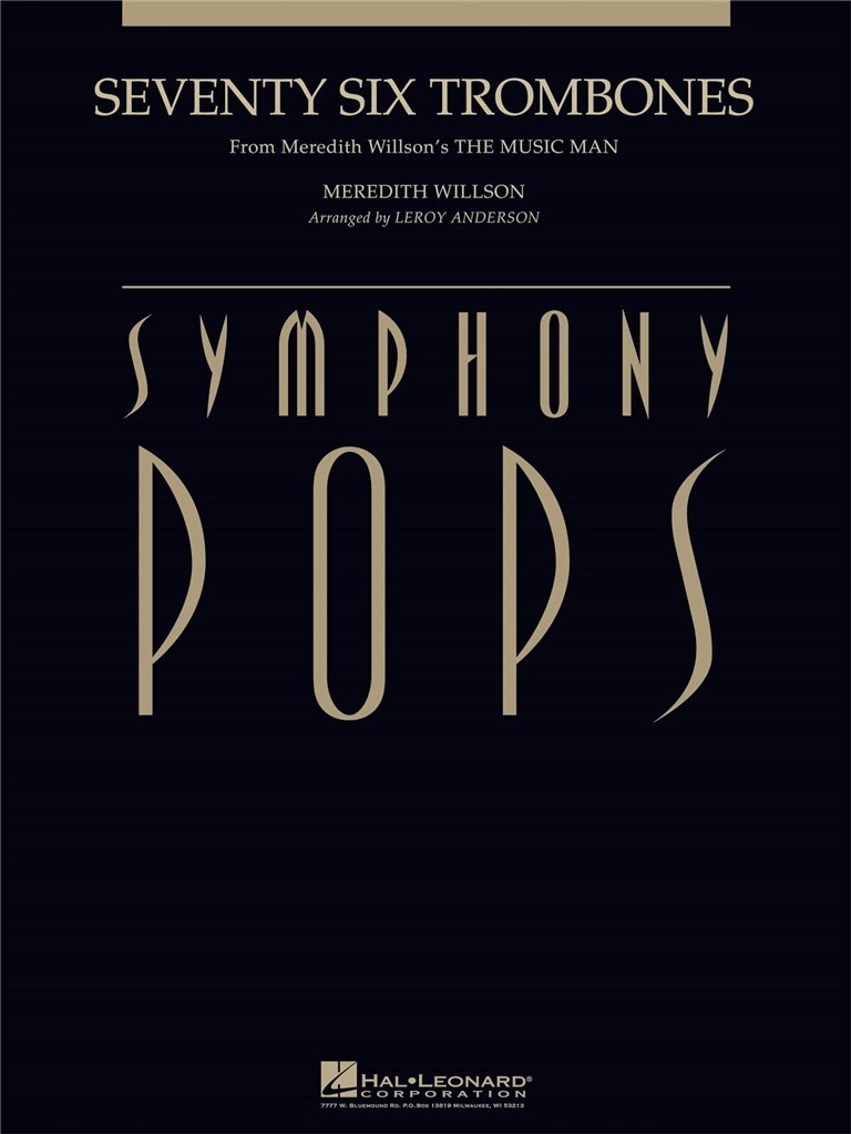 Seventy Six Trombones