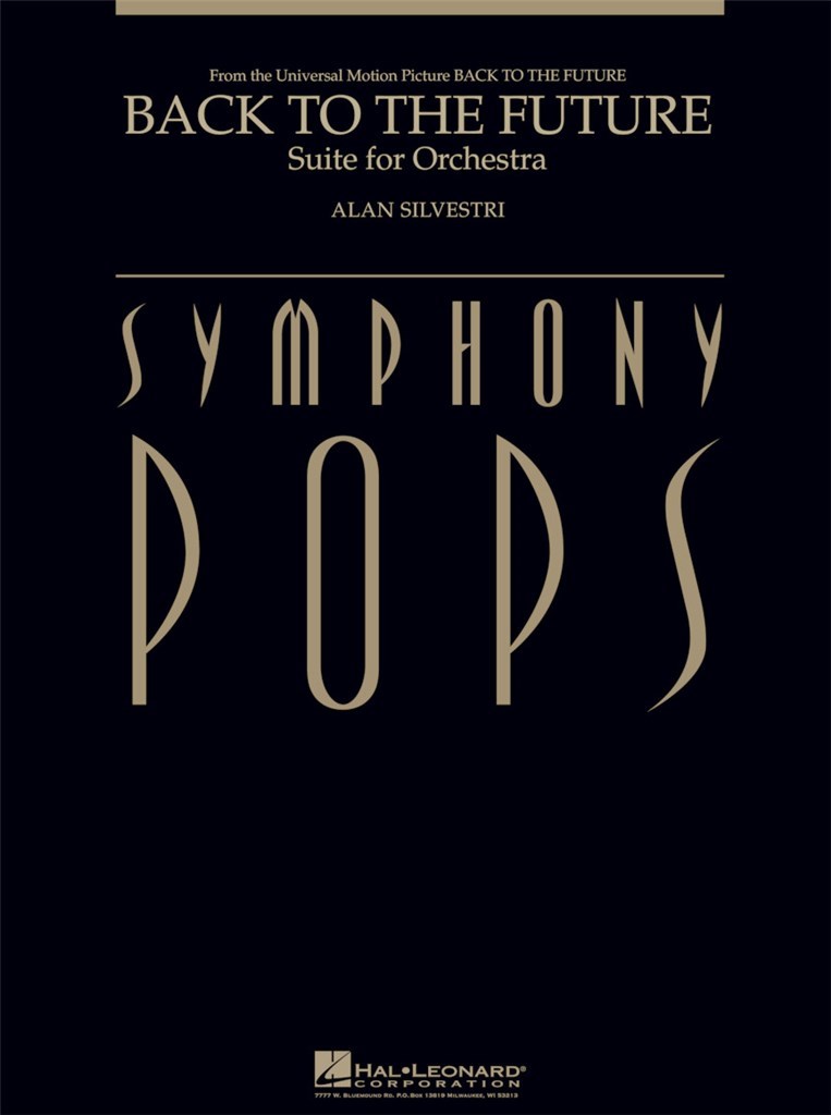 Back to the Future - Suite for Orchestra