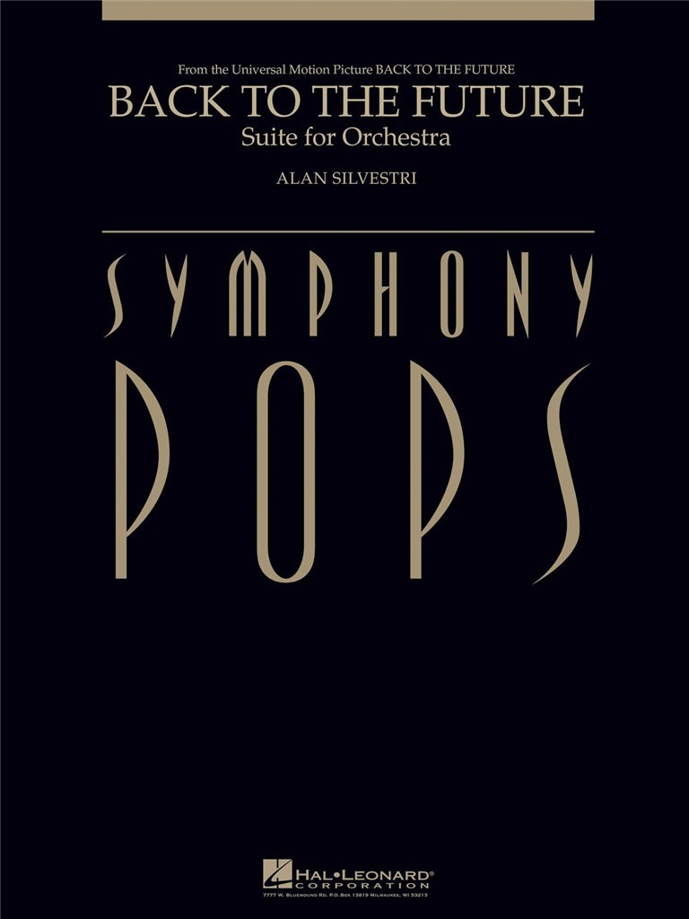 Back to the Future - Suite for Orchestra