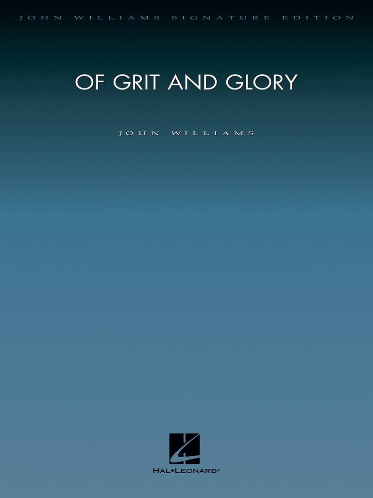 Of Grit and Glory - Deluxe Score