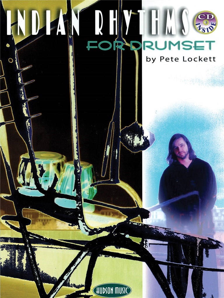 Indian Rhythms For Drumset (Book And CD)