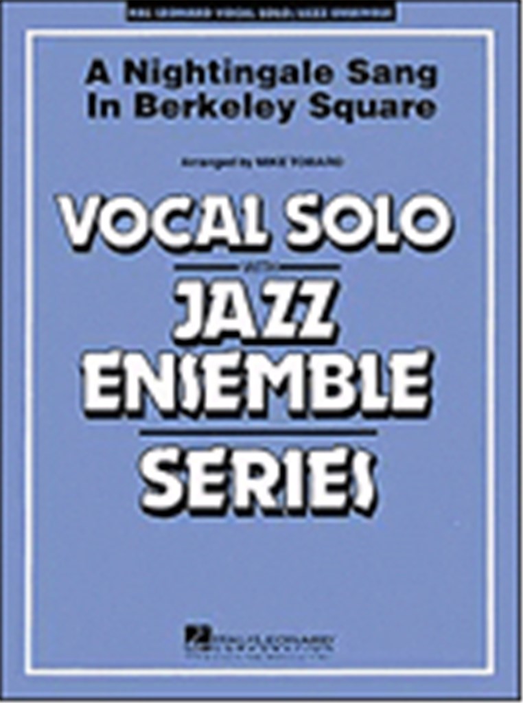 A Nightingale Sang In Berkeley Square