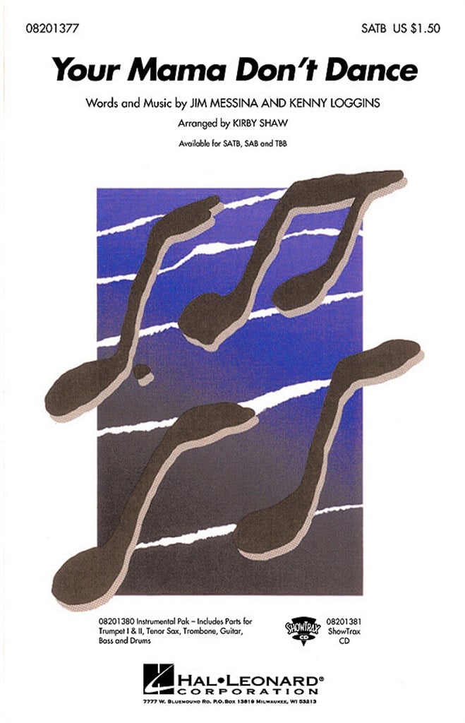 Your Mama don't dance (SATB)