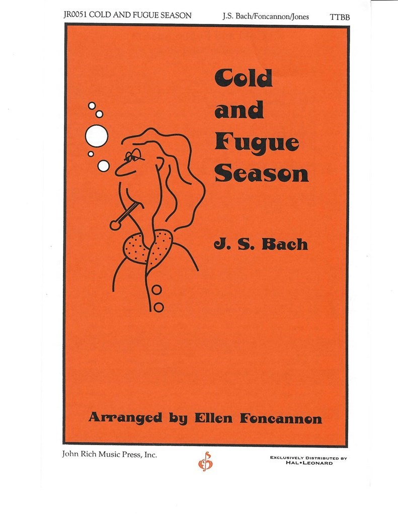 Cold and Fugue Season