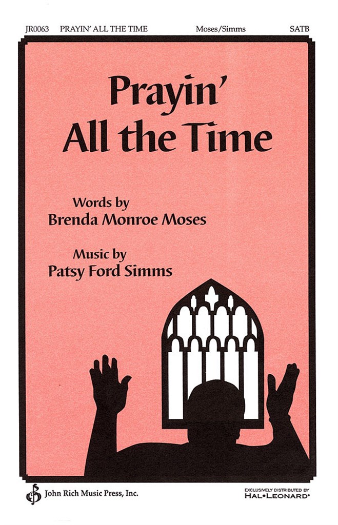 Prayin' All the Time