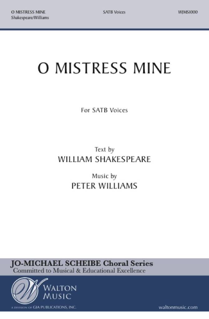 O Mistress Mine