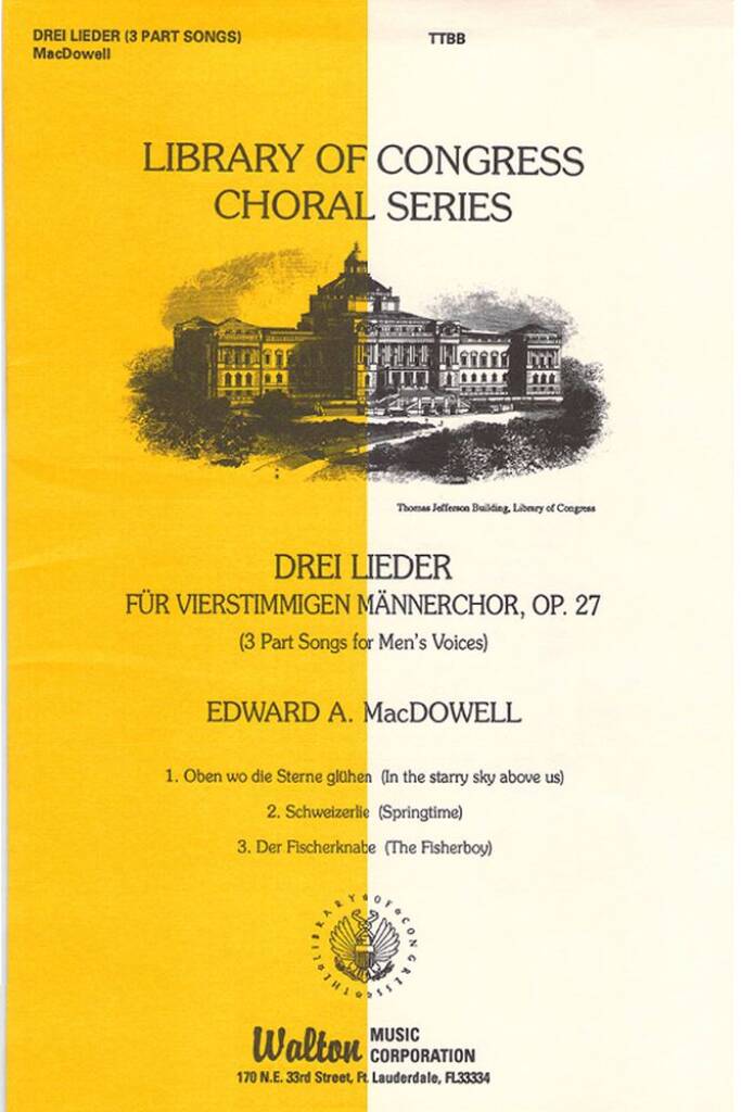 Drei Lieder Für Vierstimmigen Männerchor, Op. 27