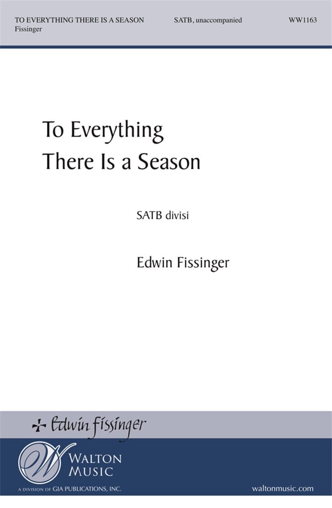 To Everything There Is a Season