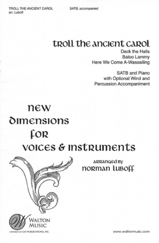 Troll the Ancient Carol (Medley)