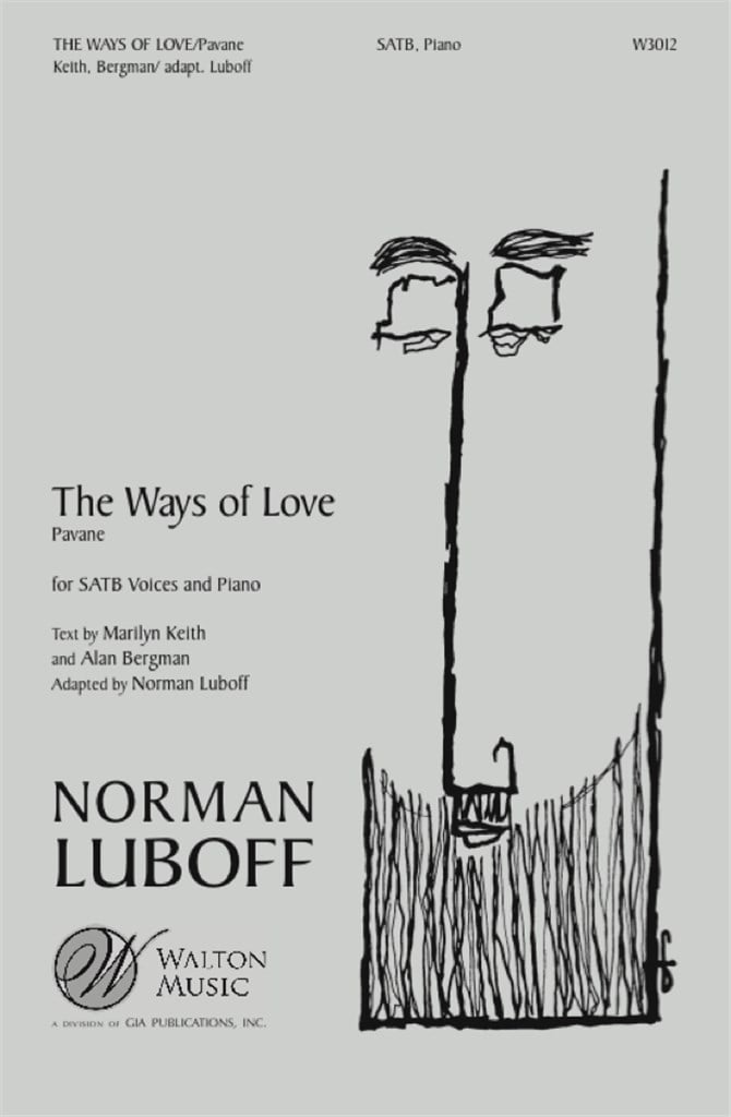 The Ways of Love