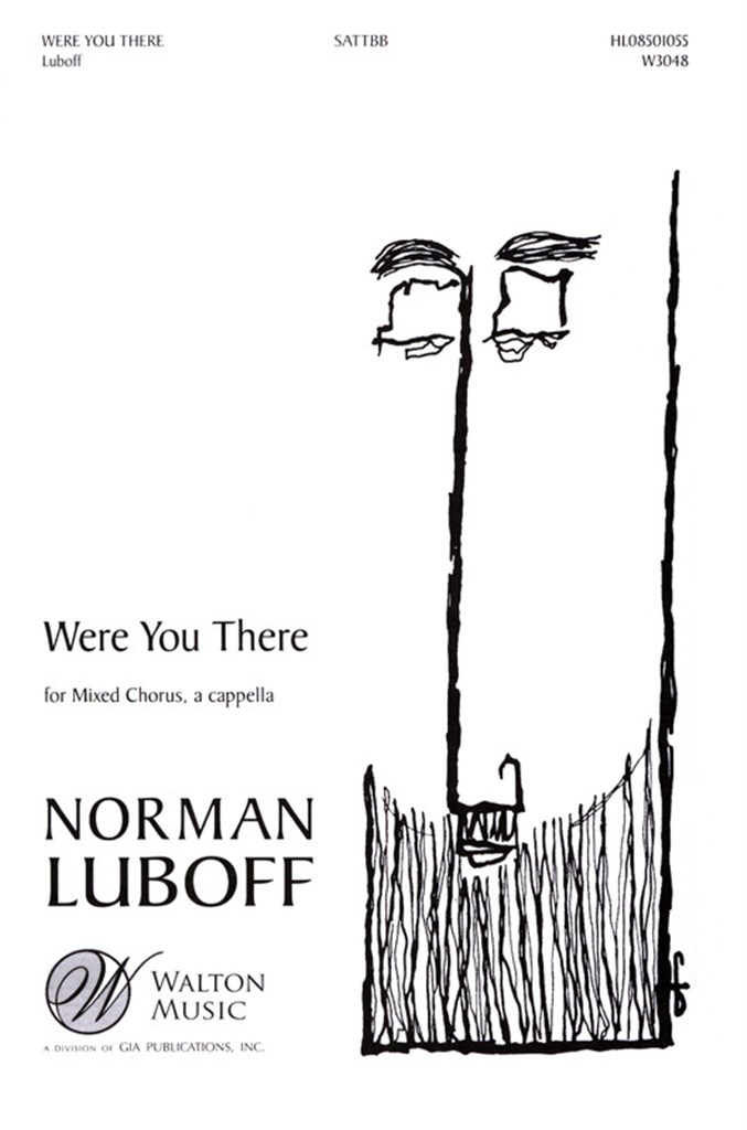 Were You There