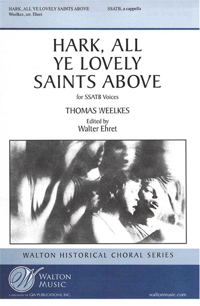 Hark, All Ye Lovely Saints Above