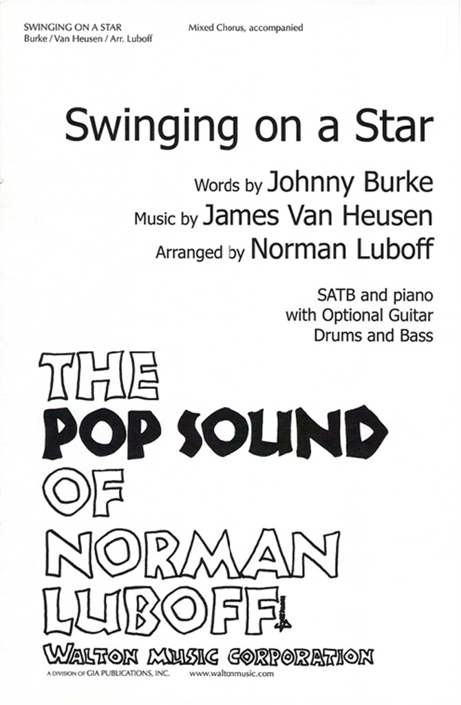 Swinging on a Star