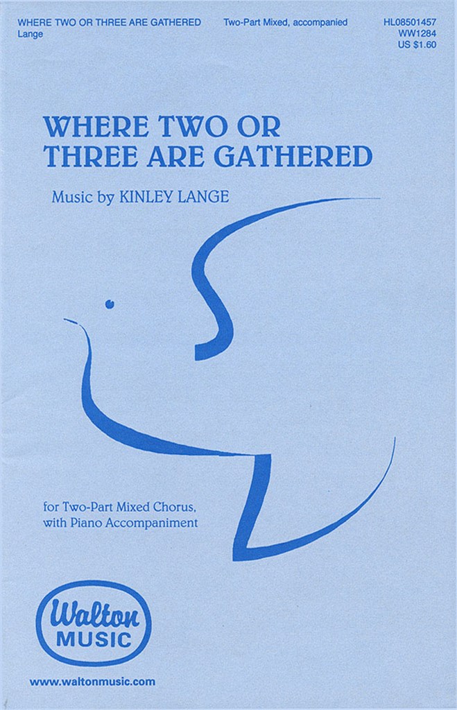 Where Two or Three Are Gathered