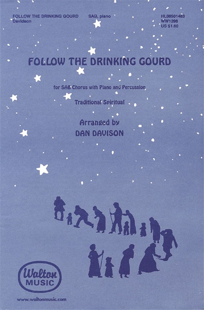 Follow the Drinking Gourd