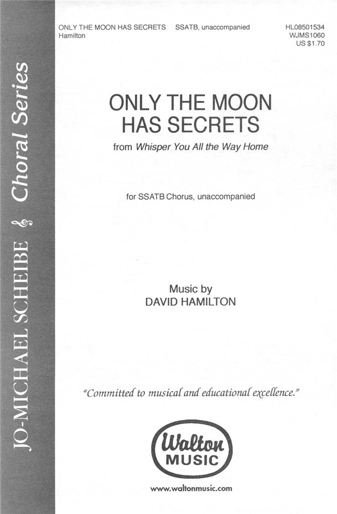 Only the Moon Has Secrets