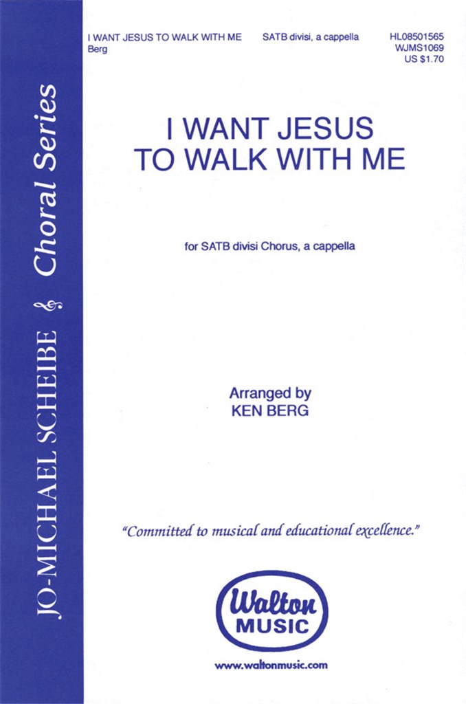 I Want Jesus to Walk with Me