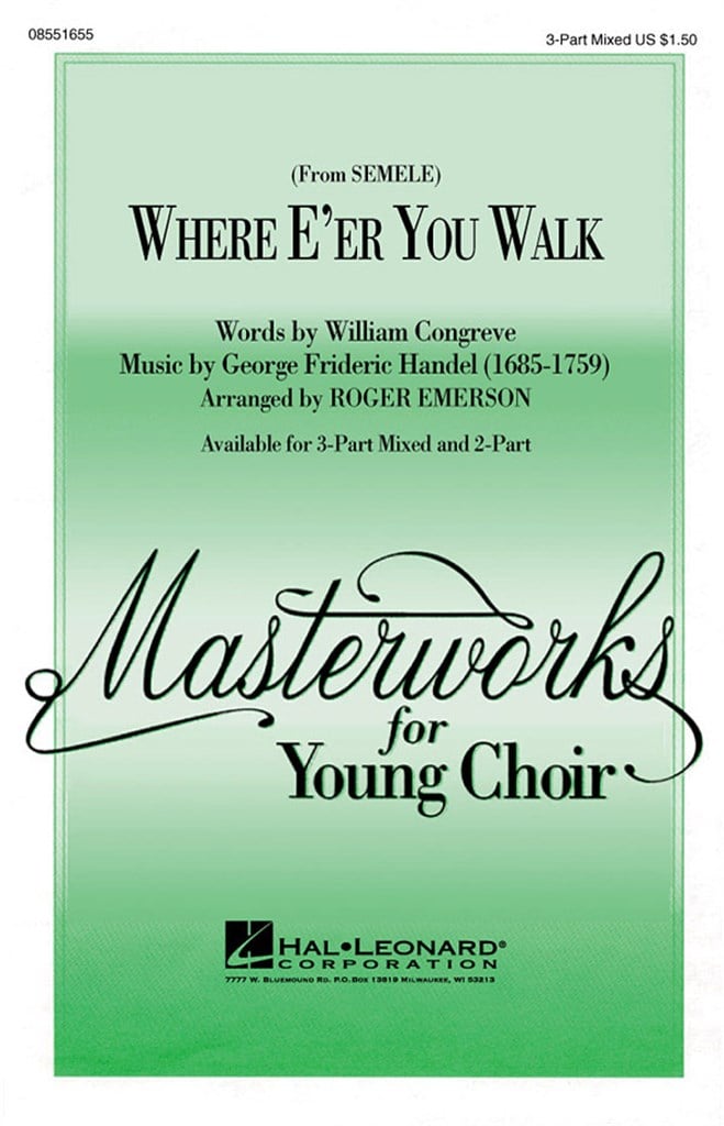 Where E'er You Walk (from Semele)