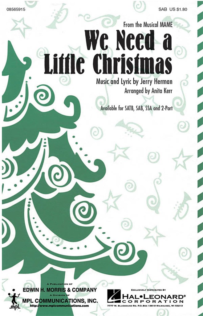 We Need a Little Christmas