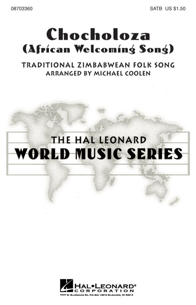 Chocholoza African Welcoming Song