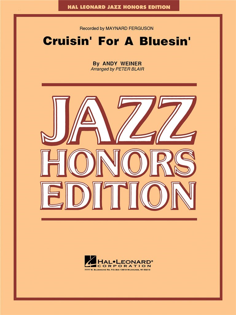Cruisin For A Bluesin'