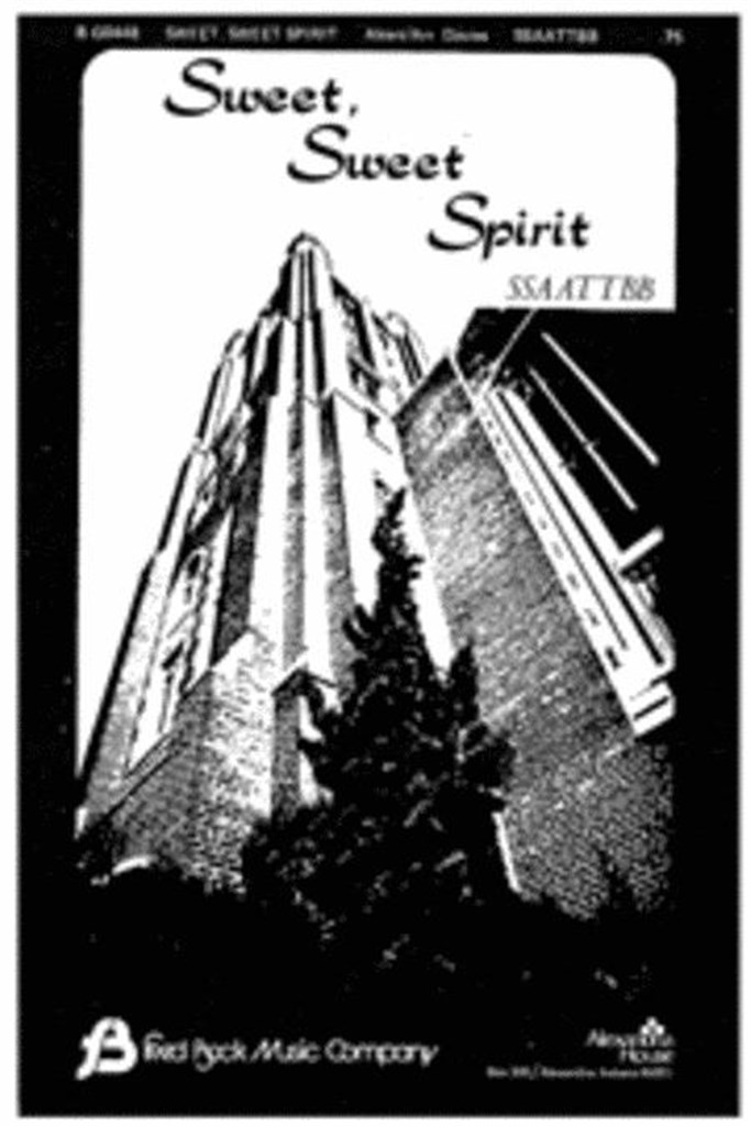 Sweet, Sweet Spirit