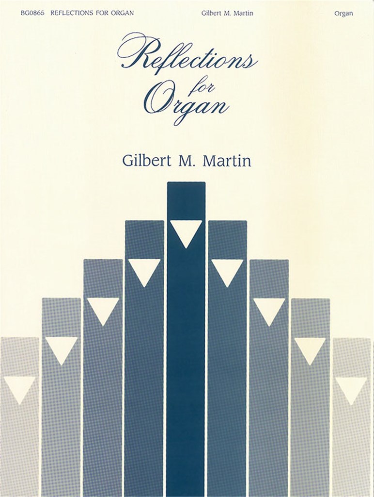 Reflections For Organ