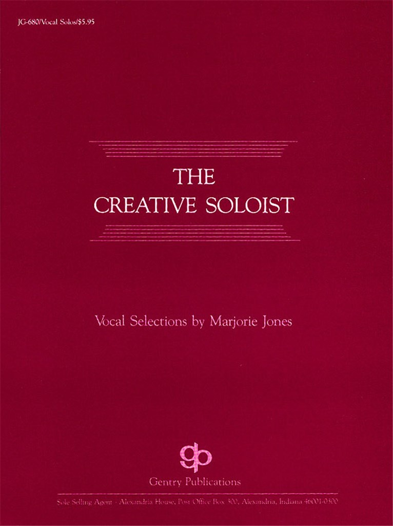 The Creative Soloist Vocal Solos