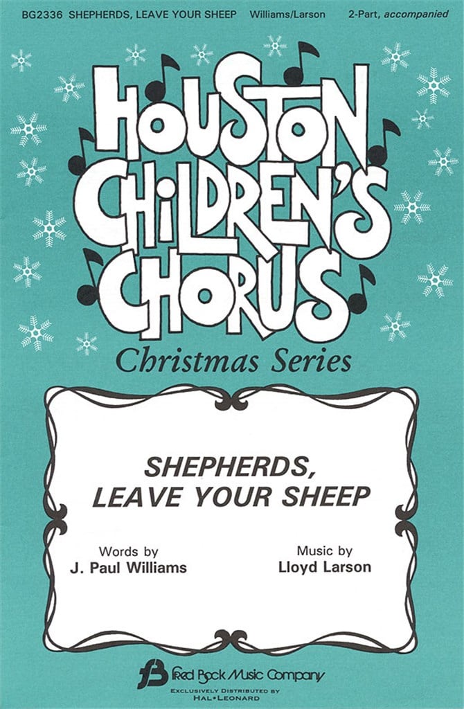 Shepherds, Leave Your Sheep