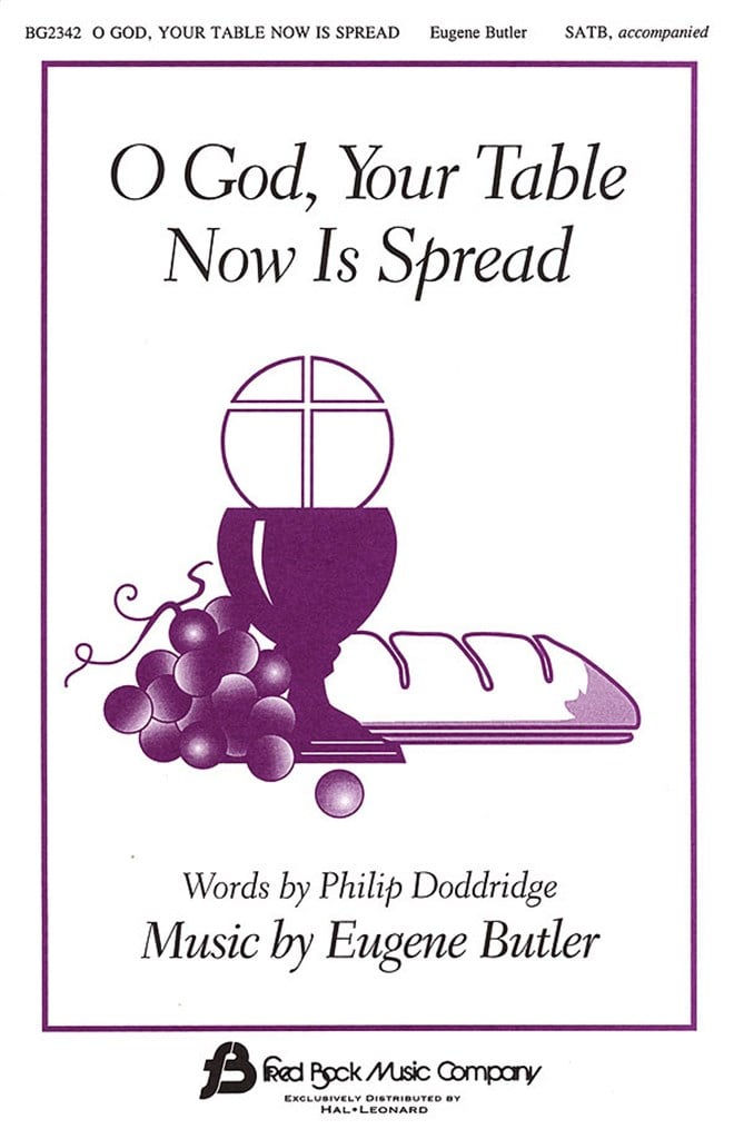 O God, Your Table Now Is Spread